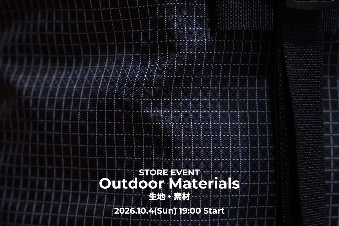 Outdoor Materials 生地・素材 | 2026.10.4(Sun)